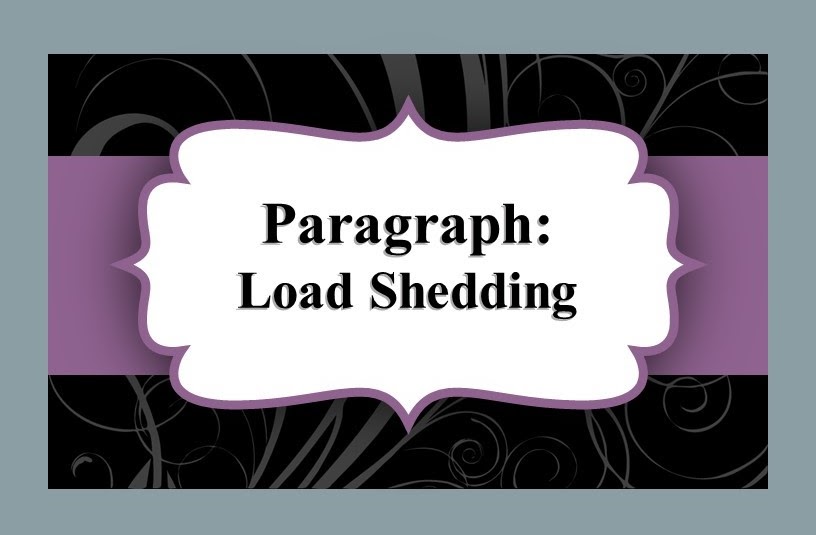 load shedding paragraph